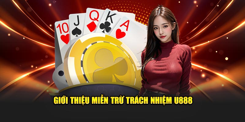 mien-tru-trach-nhiem-u888-2